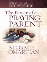 The Power Of A Praying Parent P - Stormie Omartian.pdf